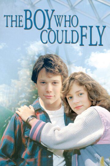 Мальчик, который умел летать фильм (1986)