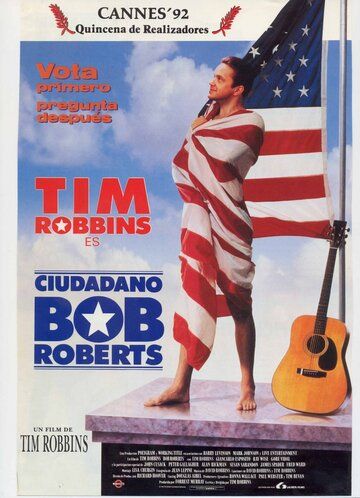 Боб Робертс фильм (1992)