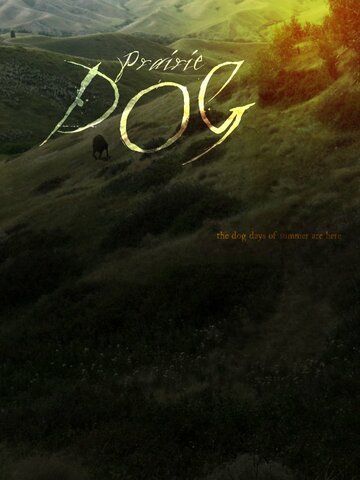 Пёс Прерии фильм (2015)