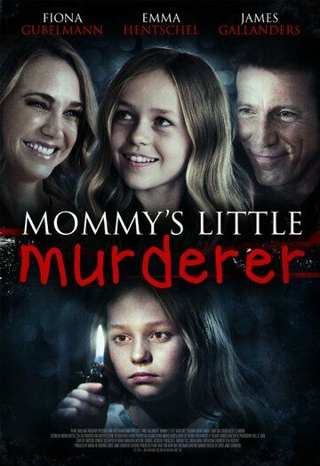Mommy's Little Girl фильм (2016)