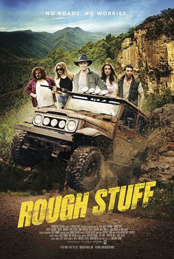 Rough Stuff фильм (2017)