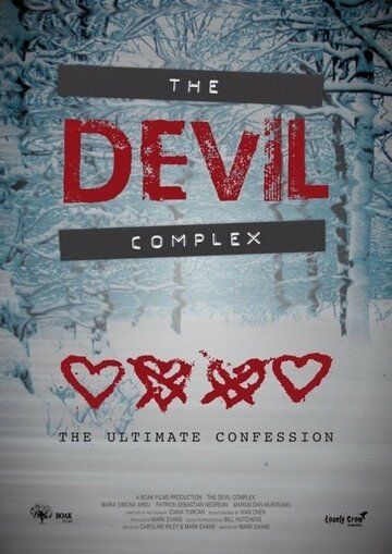 The Devil Complex фильм (2016)