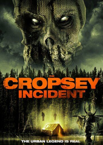 The Cropsey Incident фильм (2017)