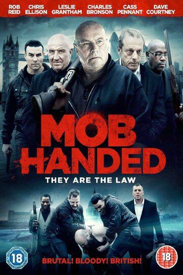 Mob Handed фильм (2016)