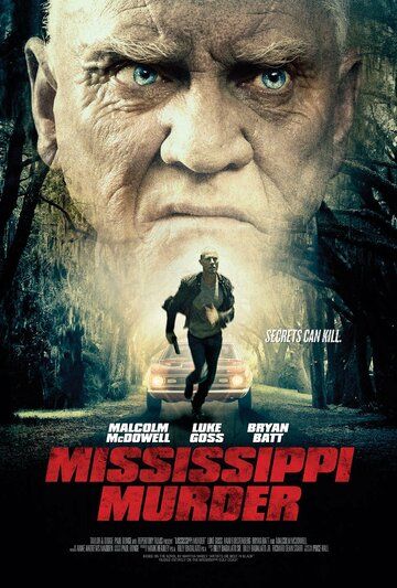 Убийство в Миссисипи фильм (2017)