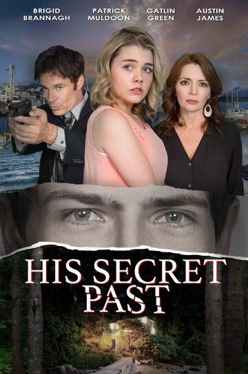 His Secret Past фильм (2016)