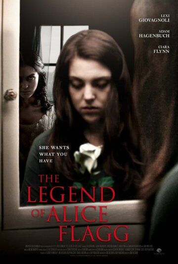 The Legend of Alice Flagg фильм (2016)