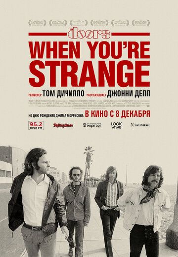 The Doors. When you`re strange фильм (2009)