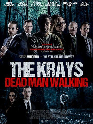 The Krays: Dead Man Walking фильм (2018)