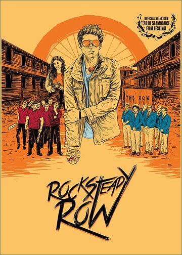 Rock Steady Row фильм (2018)