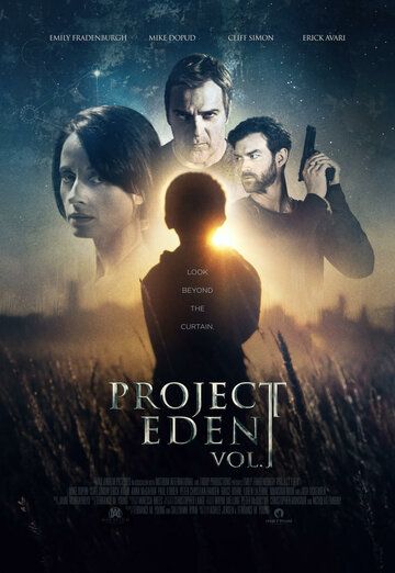 Проект Эдем, часть 1 фильм (2017)