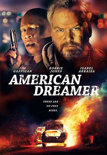 American Dreamer фильм (2018)