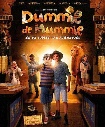 Dummie de Mummie en de tombe van Achnetoet фильм (2017)