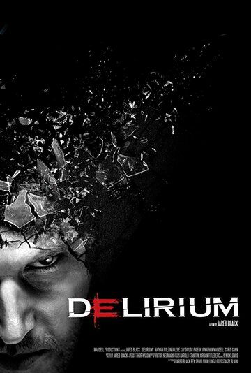 Delirium фильм (2015)