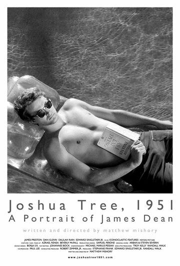 Дерево Джошуа, 1951 год: Портрет Джеймса Дина фильм (2012)