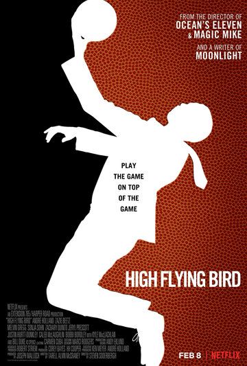Птица высокого полёта фильм (2018)
