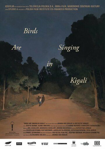 Птицы поют в Кигали фильм (2017)