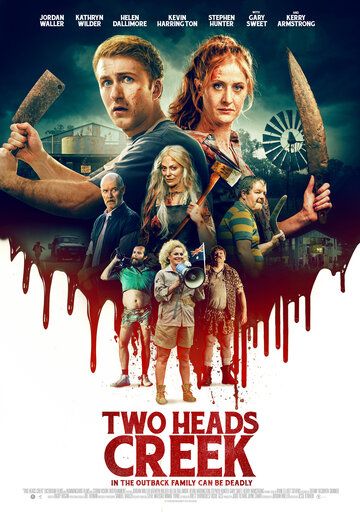 Two Heads Creek фильм (2019)