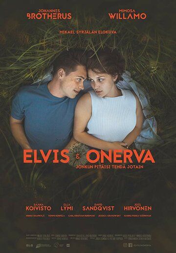 Elvis & Onerva фильм (2019)