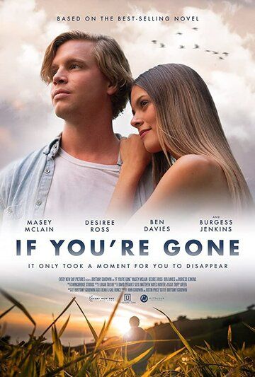 If You're Gone фильм (2019)