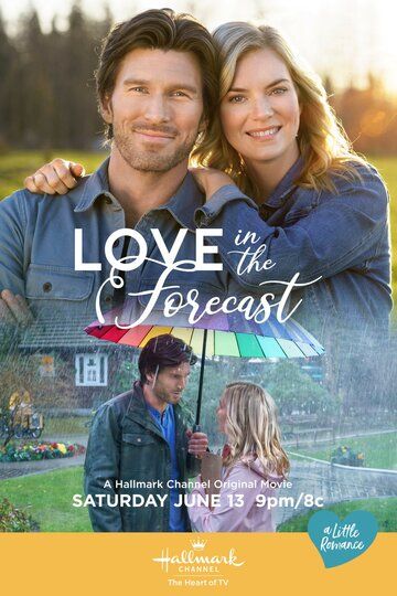 Love in the Forecast фильм (2020)