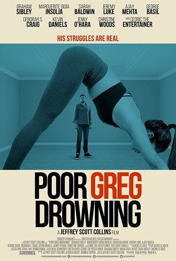 Poor Greg Drowning фильм (2018)