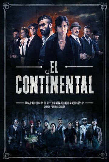 El Continental сериал (2018)