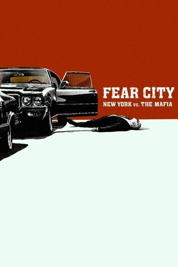 Город страха: Нью-Йорк против мафии сериал (2020)