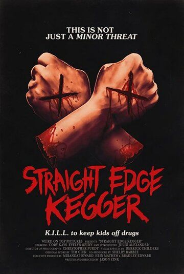 Straight Edge Kegger фильм (2019)