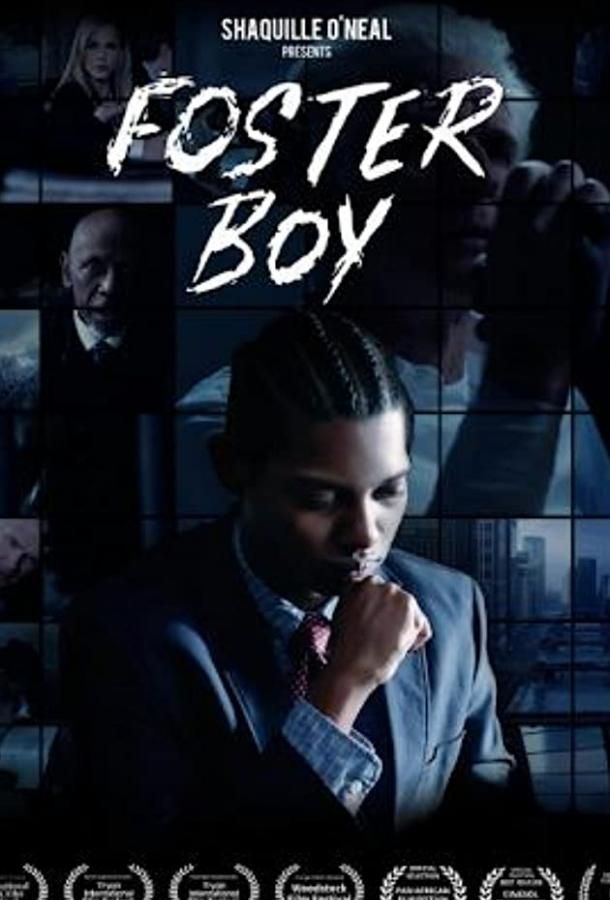 Foster Boy фильм (2019)