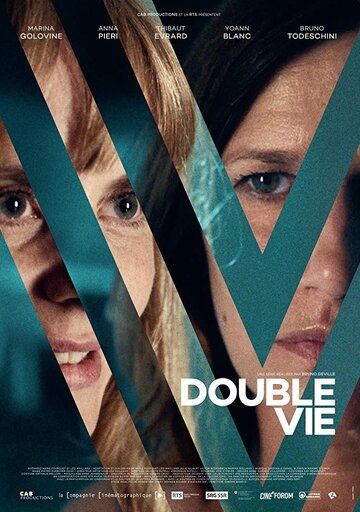 Double vie сериал (2019)