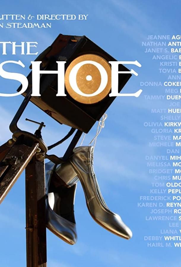 The Shoe фильм (2017)