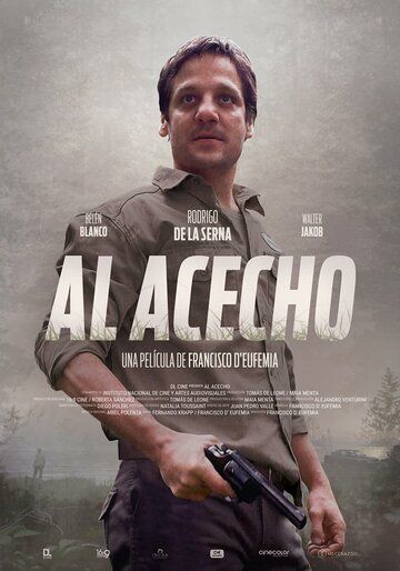 Al Acecho фильм (2019)