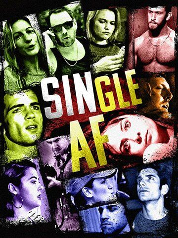 Single AF фильм (2018)