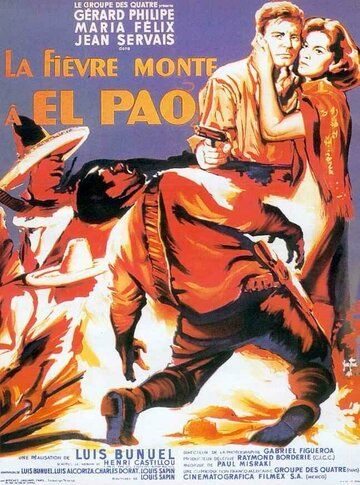 Лихорадка приходит в Эль-Пао фильм (1959)