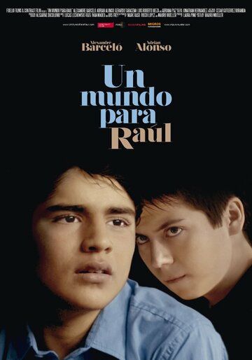 Мир Рауля фильм (2012)