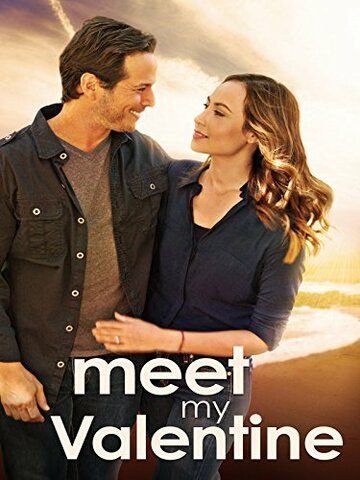 Meet My Valentine фильм (2015)