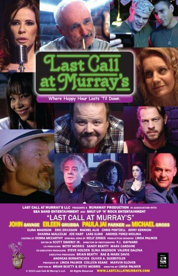 Last Call at Murray's фильм (2016)