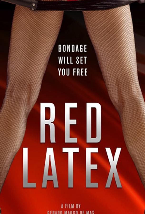 Látex Rojo фильм