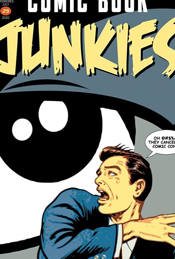 Comic Book Junkies фильм (2020)