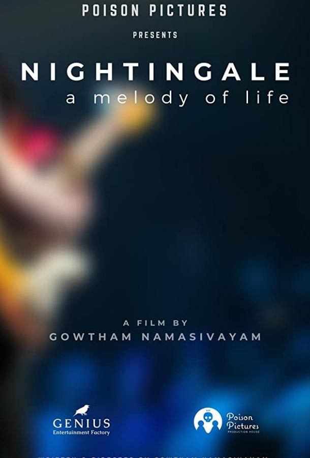 Nightingale: A Melody of Life фильм