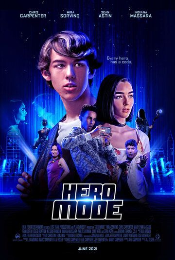 Hero Mode фильм (2021)