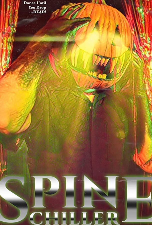 Spine Chiller фильм (2019)
