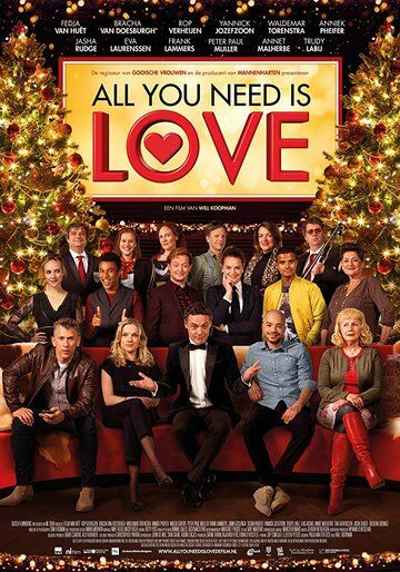 All You Need Is Love фильм (2018)