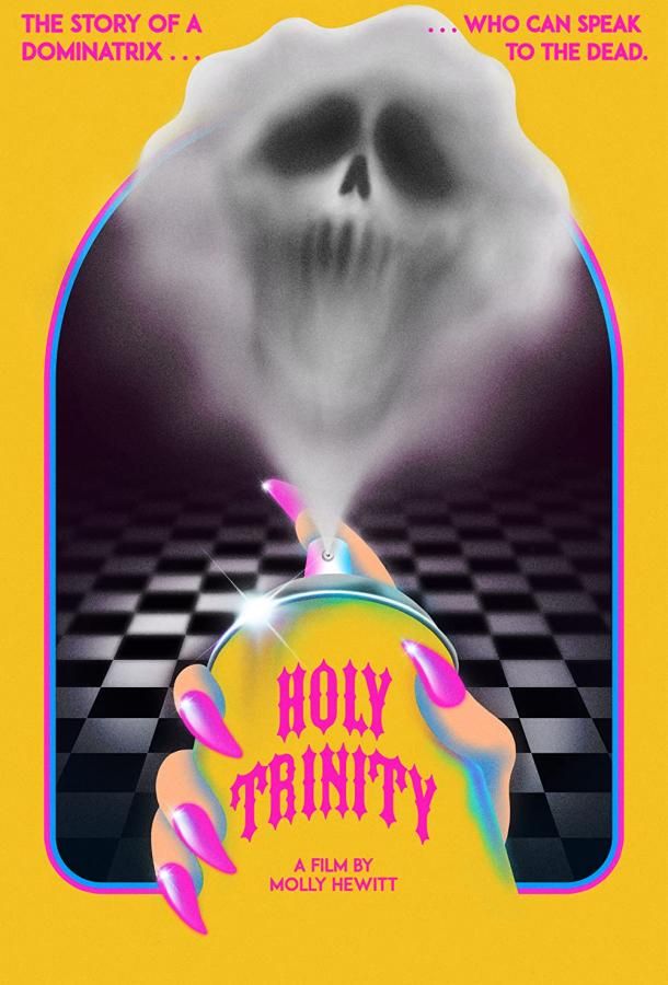 Holy Trinity фильм (2019)