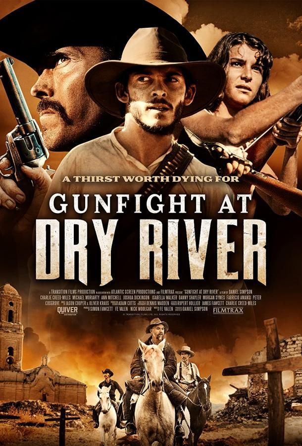 Gunfight at Dry River фильм (2021)