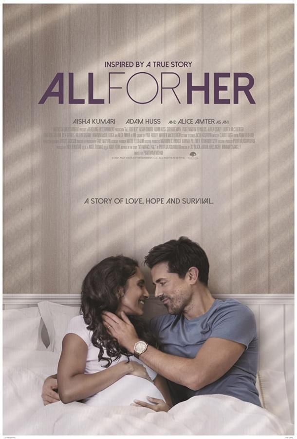 All for Her фильм (2021)