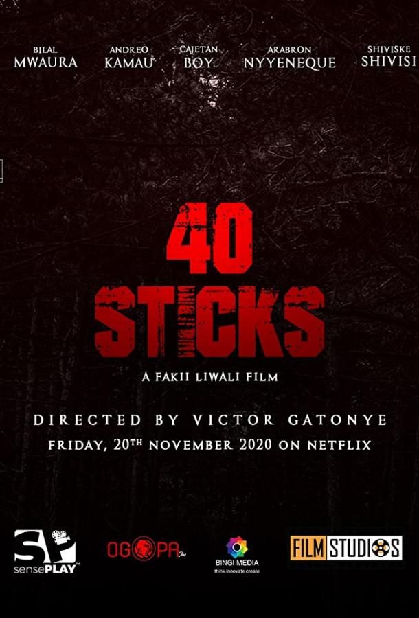 40 Sticks фильм (2020)
