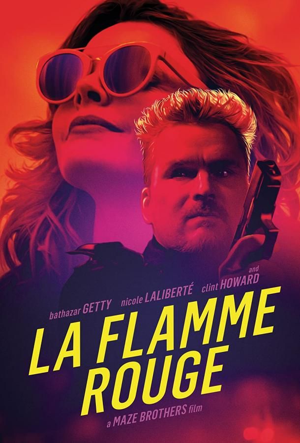 La Flamme Rouge фильм (2020)