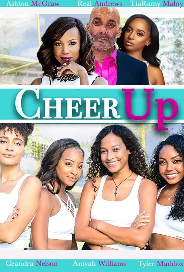 Cheer Up фильм (2020)